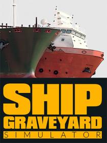 Ship Graveyard Simulator [FitGirl Repack]