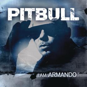 Pitbull - [I Am Armando - Armando Reloaded] [iTunes - Album] [2012]