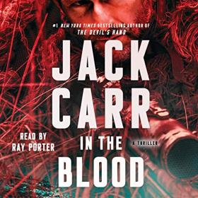 Jack Carr - 2022 - In the Blood - Terminal List, Book 5 (Thriller)
