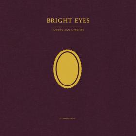 Bright Eyes - Fevers and Mirrors A Companion (2022) [24Bit-88 2kHz] FLAC [PMEDIA] ⭐️