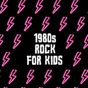 1980's Rock For Kids (2022)