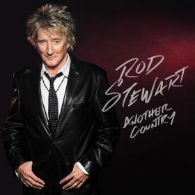 Rod Stewart - Another Country (Deluxe) (2015 Pop Rock) [Flac 24-44]