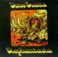 Dave Evans - Elephantasia (1972) LP⭐FLAC