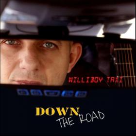 Williboy Taxi - 2022 - Down the Road (FLAC)