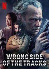 Wrong Side of the Tracks (S01)(2022)(Complete)(FHD)(1080p)(x264)(WebDL)(EN-SP-PL)(MultiSUB) PHDTeam