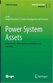 [ CourseWikia.com ] Power System Assets - Investment, Management, Methods and Practices