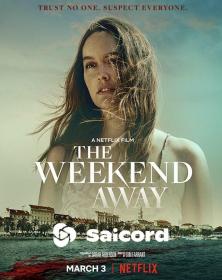 The Weekend Away (2021) [Telugu Dub] 400p WEB-DLRip Saicord