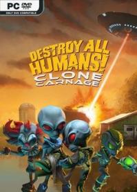 3DMGAME-Destroy_All_Humans_Clone_Carnage-DINOByTES