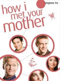 How I Met Your Mother - Stagione 3 [DvdRip Ita][A C U M ]