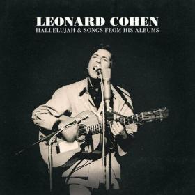 Leonard Cohen - Hallelujah & Songs from His Albums (2022) Mp3 320kbps [PMEDIA] ⭐️