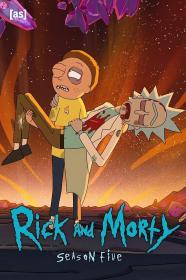 【高清剧集网 】瑞克和莫蒂 第五季[全10集][中文字幕] Rick and Morty 2021 1080p WEB-DL x265 AC3-BitsTV