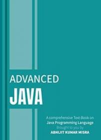 [ CourseWikia.com ] Advanced Java - A book for Advanced Users