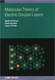 [ CourseBoat.com ] Molecular Theory of Electric Double Layers