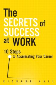 The Secrets of Success at Work[A4]