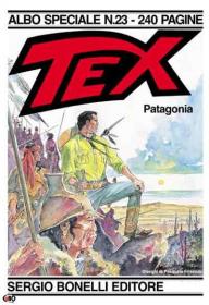 Tex Willer - Albo speciale - 23 - Patagonia