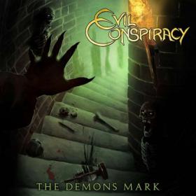 Evil Conspiracy - 2022 - The Demons Mark (FLAC)