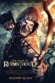 The Siege Of Robin Hood (2022) [1080p] [WEBRip] [5.1] [YTS]