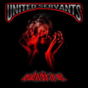 United Servants - 2022 - Madness In Me (FLAC)