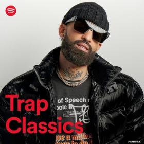 Various Artists - Trap Classics (2022) Mp3 320kbps [PMEDIA] ⭐️