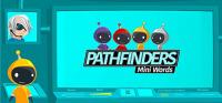 Pathfinders.Mini.Words