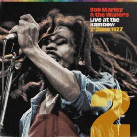 Bob Marley & The Wailers - Live At The Rainbow, 2nd June 1977 (2022) [24Bit-96kHz] FLAC [PMEDIA] ⭐️