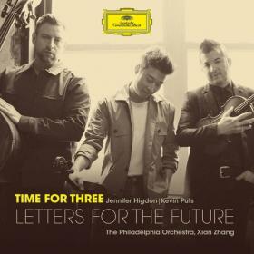 Time For Three - Letters for the Future (2022) Mp3 320kbps [PMEDIA] ⭐️