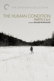 The Human Condition Part III A Soldiers Prayer 1961 Criterion 1080p BluRay x265 HEVC AAC-SARTRE