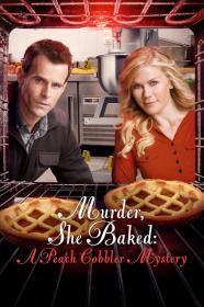 Murder She Baked Murder She Baked A Peach Cobbler Mystery (2016) [1080p] [WEBRip] [5.1] [YTS]