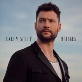 Calum Scott - Bridges (2022) Mp3 320kbps [PMEDIA] ⭐️