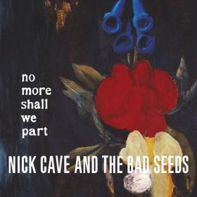 Nick Cave & The Bad Seeds - No More Shall We Part (Remastered) (2001 Rock) [Flac 16-44]