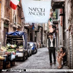 No-Lounge - Napoli ancora (2017 Acid Jazz) [Flac 16-44]