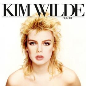 Kim Wilde - Select (Expanded & Remastered) (2022) [24-44 1]