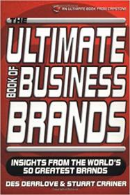 [ CourseLala com ] The Ultimate Book of Business Brands - Insights from the World's 50 Greatest Brands