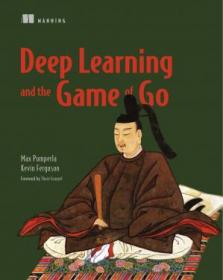 Deep Learning and the Game of Go [True PDF]