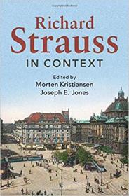 [ TutGator com ] Richard Strauss in Context