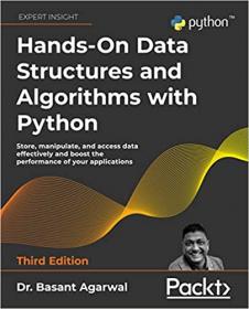 Hands-On Data Structures and Algorithms with Python, 3rd Edition (Early Access)