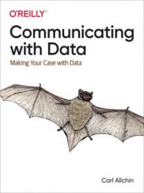 [ TutGee com ] Communicating with Data - Making Your Case With Data (True azw)