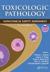 Toxicologic Pathology Nonclinical Safety Assessment 2nd Edition