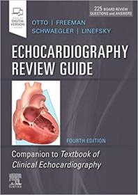 [ CoursePig com ] Echocardiography Review Guide - Companion to the Textbook of Clinical Echocardiography 4th Edition