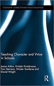 [ CourseHulu com ] Teaching Character and Virtue in Schools