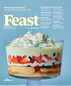 [ CourseMega com ] The Guardian Feast - Issue No  228, June 4 2022