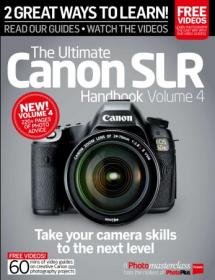 [ TutGator com ] The Ultimate Canon SLR Handbook Volume 4