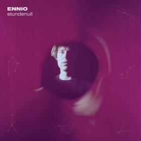 Ennio - stundenull (2022) [24Bit-44.1kHz] FLAC [PMEDIA] ⭐️