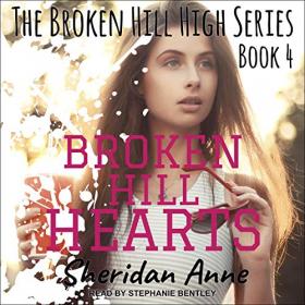 Broken Hill Hearts (Broken Hill High #4) (Unabridged) m4b