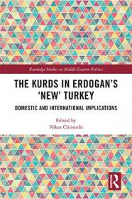 [ CoursePig com ] The Kurds in Erdogan's New Turkey - Domestic and International Implications