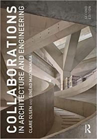 [ CoursePig com ] Collaborations in Architecture and Engineering, 2nd Edition (True PDF)