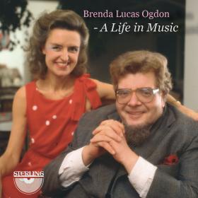 Brenda Lucas Ogdon - A Life in Music (2022) [FLAC]