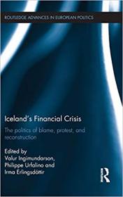 [ CourseHulu com ] Iceland's Financial Crisis - The Politics of Blame, Protest, and Reconstruction (EPUB)