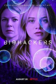 【高清剧集网 】生物黑客 第一季[全6集][简繁英字幕] Biohackers 2020 S01 1080p NF WEB-DL H264 DDP5.1-NexusNF