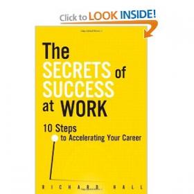 The Secrets of Success at Work - 10 Steps to Accelerating Your Career (Pdf+ePub)---PMS